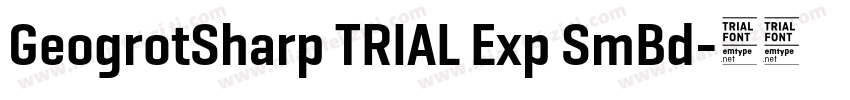 GeogrotSharp TRIAL Exp SmBd字体转换